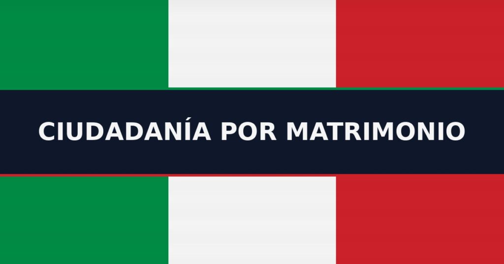 it ciudadania matrimonio