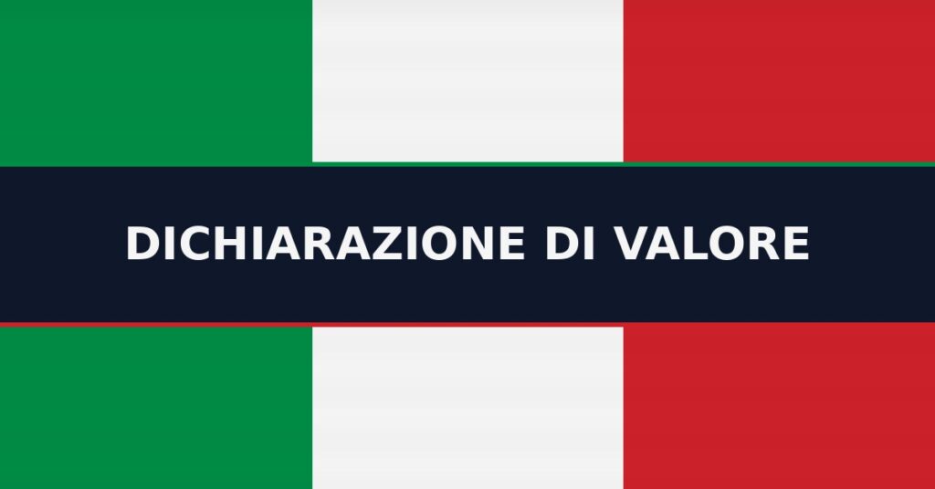 it dichiarazione valore it